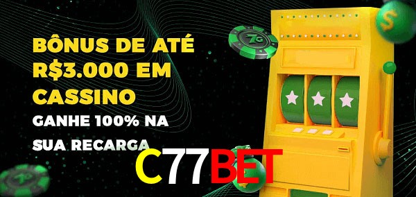 C77Bet melhor bônus de depósito